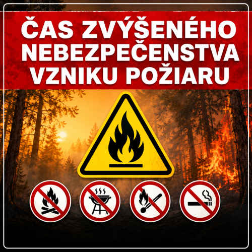 cas zvyseneho nebezpecenstva vzniku poziaru
